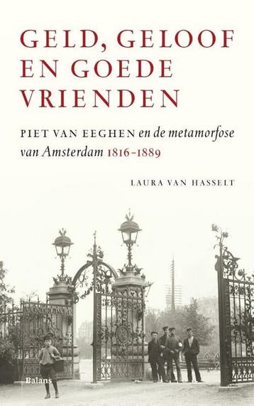 Geld, geloof en goede vrienden - Laura van Hasselt, Verzenden, Zo goed als nieuw, Laura van Hasselt