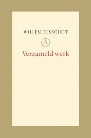 Verzameld werk | 9789025311643 | ELSSCHOT, W., Zo goed als nieuw, ELSSCHOT, W.