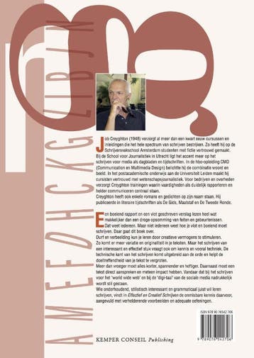 Effectief en creatief schrijven 9789076542706 Job Creyghton, Verzenden, Zo goed als nieuw, Job Creyghton