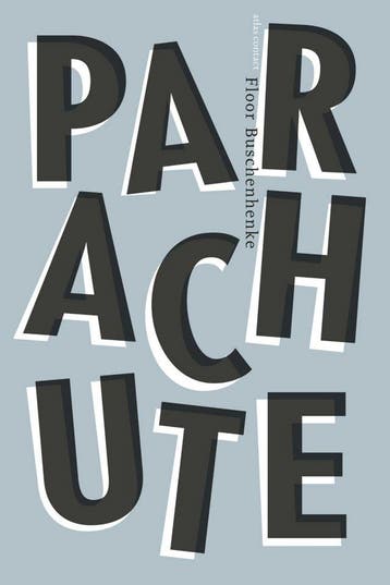 Parachute (Goed), Verzenden, Gelezen, Floor Buschenhenke