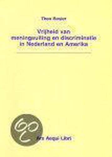 Vrijheid van meningsuiting en discriminatie in Nederland en, Verzenden, Gelezen, T.E. Rosier