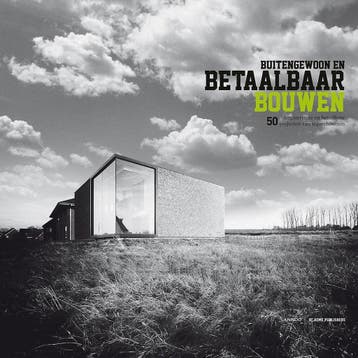 Buitengewoon en betaalbaar bouwen / Buitengewoon betaalbaar, Verzenden, Zo goed als nieuw, Peter Slaets