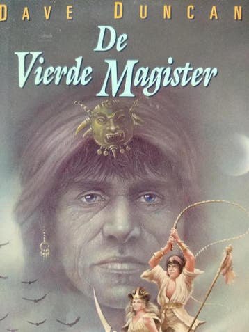 De vierde Magister - Dave Duncan 9789026973444, Verzenden, Gelezen, Dave Duncan