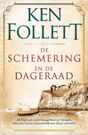 9789022575123 Kingsbridge 4 - De schemering en de dageraad, Verzenden, Zo goed als nieuw, Ken Follett