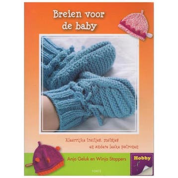Breien voor de baby - Anjo Geluk 9789058771421, Verzenden, Gelezen, Anjo Geluk
