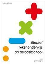 Effectief rekenonderwijs op de basisschool, 9789491806599, Verzenden, Zo goed als nieuw, HBO
