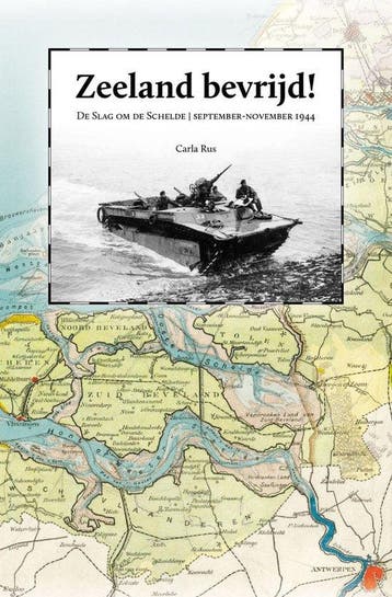 Zeeland bevrijd! - Rus, Verzenden, Gelezen