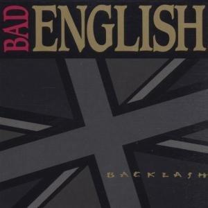 cd - Bad English - Backlash (1991), Verzenden, Zo goed als nieuw