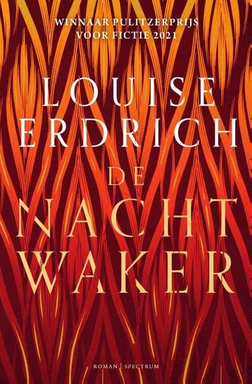 De nachtwaker - Louise Erdrich 9789000380817, Verzenden, Gelezen, Louise Erdrich