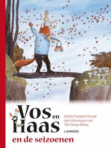 Vos en Haas en de seizoenen / Vos en Haas 9789401440493, Verzenden, Zo goed als nieuw, Sylvia Vanden Heede