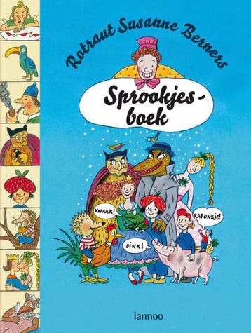 Rotraut Susanne Berners sprookjesboek 9789020980356, Verzenden, Zo goed als nieuw
