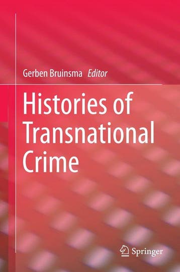 Histories of Transnational Crime - Bruinsma  Gerben, Verzenden, Zo goed als nieuw, Bruinsma  Gerben