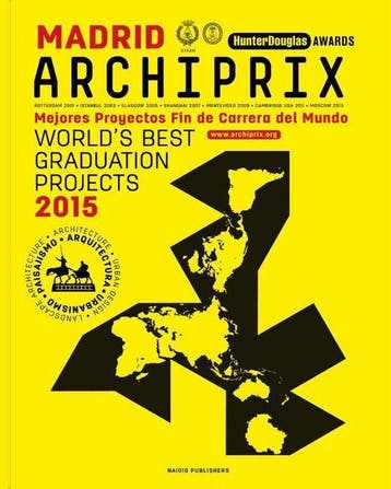 Archiprix International Madrid 2015 - Henk van der Veen, Verzenden, Zo goed als nieuw, Henk van der Veen