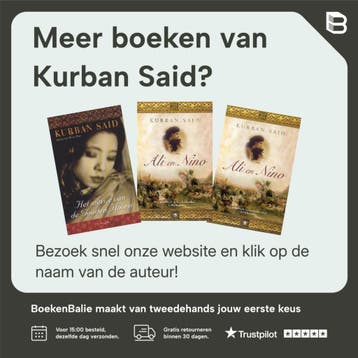 Ali en Nino 9789076682112 Kurban Said, Verzenden, Zo goed als nieuw, Kurban Said