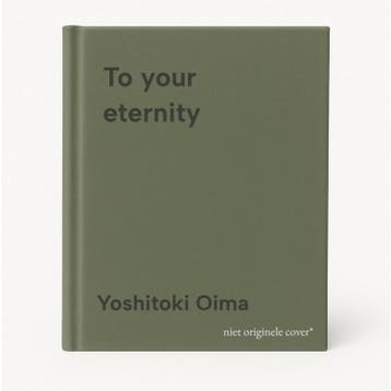 To your eternity - Yoshitoki Oima 9781632365729, Verzenden, Zo goed als nieuw, Yoshitoki Oima