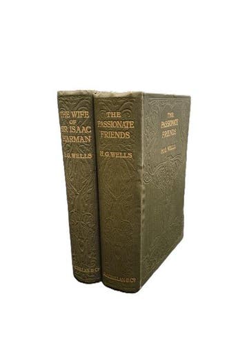 H. G. Wells - The Wife of Sir Isaac Harman; The Passionate, Antiek en Kunst