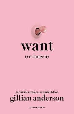 Want (9789021044286, Gillian Anderson), Verzenden, Nieuw