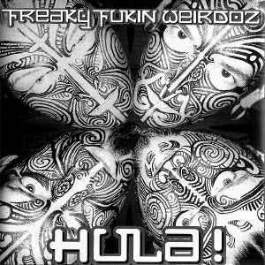 cd - Freaky Fukin Weirdoz - Hula!, Verzenden, Zo goed als nieuw