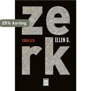 Zerk - Ellen G. 9789460015250, Verzenden, Zo goed als nieuw, Ellen G.