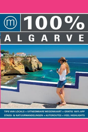 100% Algarve / 100% regiogidsen - Monique Schalkwijk, Verzenden, Gelezen, Monique Schalkwijk