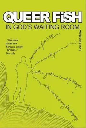Queer Fish in Gods Waiting Room 9780955103285 Henshaw, Verzenden, Zo goed als nieuw, Henshaw