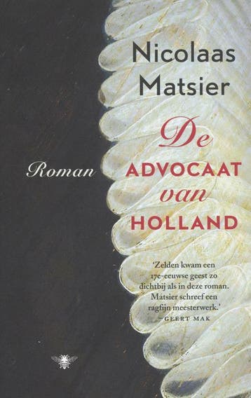 De advocaat van Holland -  Nicolaas Matsier - 9789403136400, Wereld overig, Verzenden, Nieuw,  Nicolaas Matsier