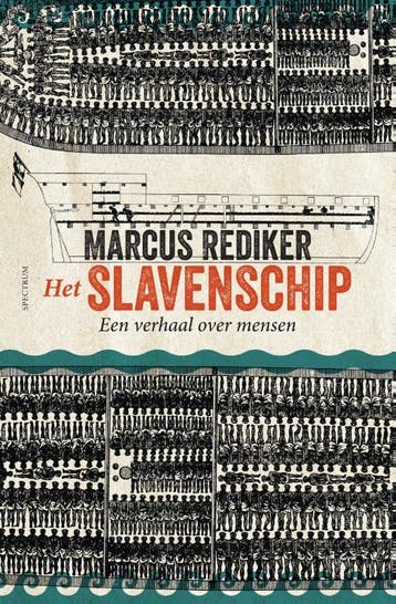 Het slavenschip - Marcus Rediker 9789000379491, Verzenden, Zo goed als nieuw, Marcus Rediker