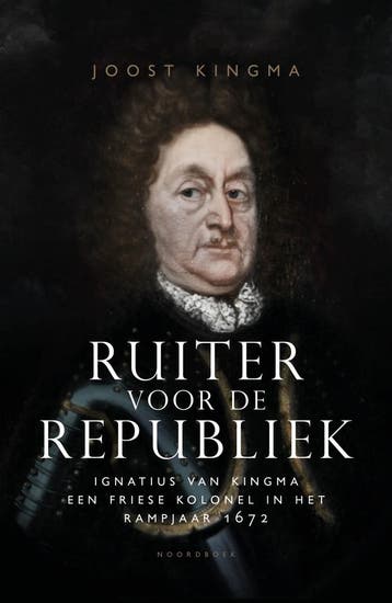 Ruiter voor de republiek - Joost Kingma 9789056158217, Verzenden, Zo goed als nieuw, Joost Kingma