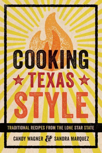 9780292747739 Cooking Texas Style Candy Wagner, Boeken, Verzenden, Nieuw, Candy Wagner