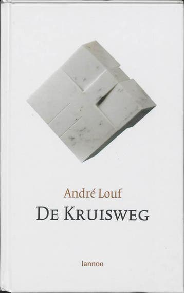 De Kruisweg - A. Louf 9789020958461, Boeken, Verzenden, Zo goed als nieuw, A. Louf