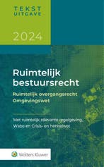 Tekstuitgave Ruimtelijk bestuursrecht 2024/1 9789013176261, Boeken, Verzenden, Zo goed als nieuw