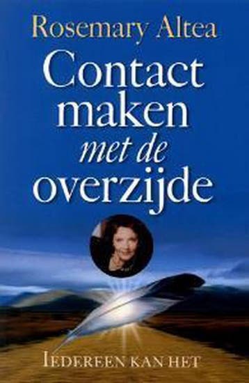 Contact maken met de overzijde - Rosemary Altea, Boeken, Verzenden, Gelezen, Rosemary Altea