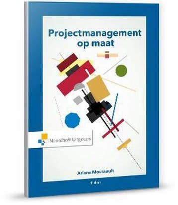 9789001819682 Projectmanagement op maat | Tweedehands, Boeken, Verzenden, Zo goed als nieuw, Ariane Moussault