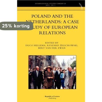 Poland and the Netherlands 9789089790750 Ryszard Zelichowski, Boeken, Verzenden, Zo goed als nieuw, Ryszard Zelichowski