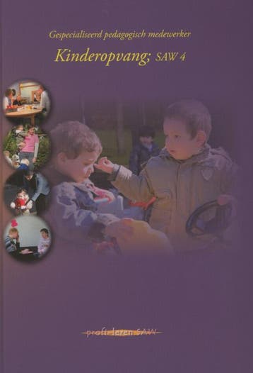 Kinderopvang SAW 4 9789085241638, Zo goed als nieuw