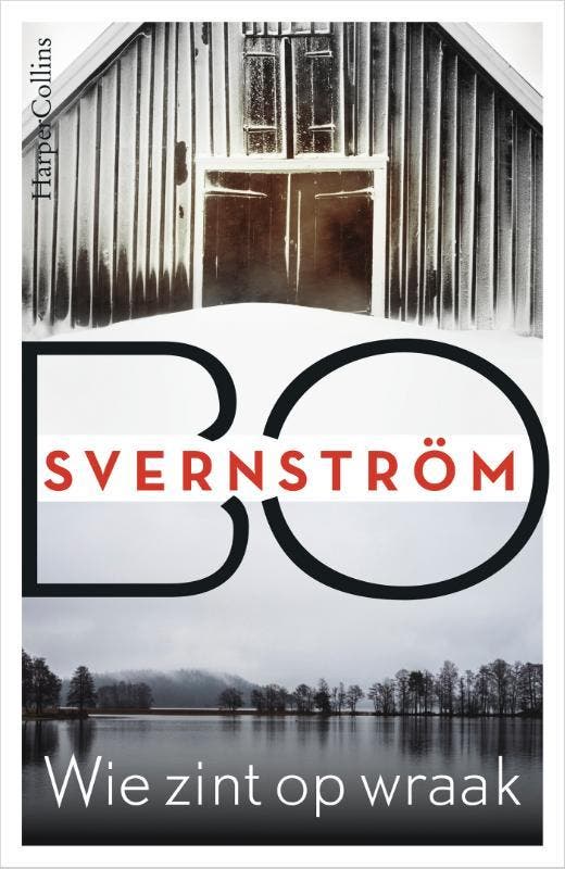 Wie zint op wraak / Carl Edson / 1 - Bo Svernström, Boeken, Thrillers, Gelezen, Verzenden