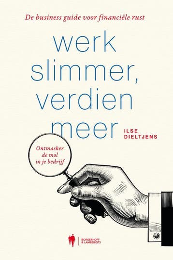 Werk Slimmer, Verdien Meer! | Ilse Dieltjens | Nieuw, Ophalen of Verzenden, Nieuw, Ilse Dieltjens