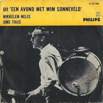 vinyl single 7 inch - Wim Sonneveld - Nikkelen Nelis / Om..., Cd's en Dvd's, Vinyl Singles, Verzenden, Zo goed als nieuw, 7 inch