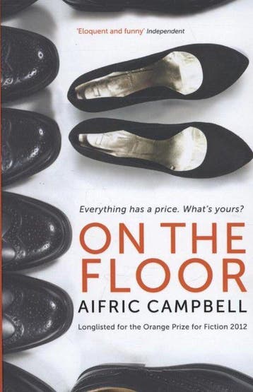 On the Floor 9781846688096 Aifric Campbell, Verzenden, Gelezen, Aifric Campbell