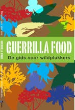 Guerrilla food 9789021559605 Remco van der Leij, Boeken, Verzenden, Zo goed als nieuw, Remco van der Leij