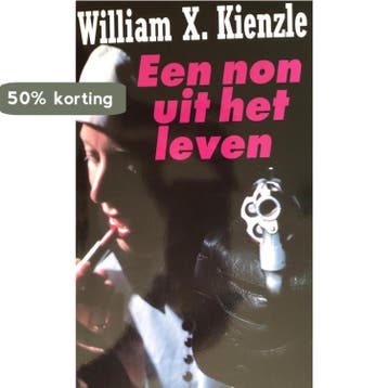 NON UIT HET LEVEN - Kienzle 9789029525107, Verzenden, Gelezen, Kienzle