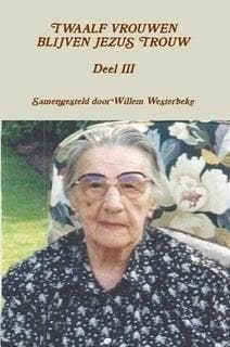 Westerbeke, Willem (samenst.)-Twaalf vrouwen blijven Jezus, Boeken, Verzenden, Nieuw