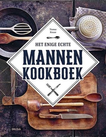 Het enige echte mannenkookboek | 9789044767469 | Thomas, Zo goed als nieuw, Thomas Krause