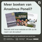 Beeldende architectuur 9789461539861 Anselmus Poneli, Boeken, Verzenden, Zo goed als nieuw, Anselmus Poneli