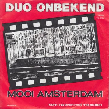 vinyl single 7 inch - Duo Onbekend - Mooi Amsterdam, Cd's en Dvd's, Verzenden, Zo goed als nieuw, 7 inch, Pop