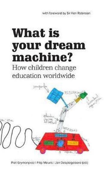 What Is Your Dream Machine? - Piet Grymonprez 9780368359279, Verzenden, Zo goed als nieuw, Piet Grymonprez