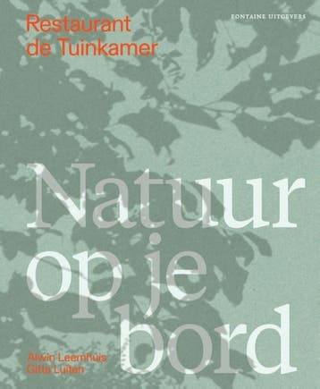 Restaurant De Tuinkamer | Alwin Leemhuis; Gitta Luiten, Ophalen of Verzenden, Nieuw, Alwin Leemhuis; Gitta Luiten