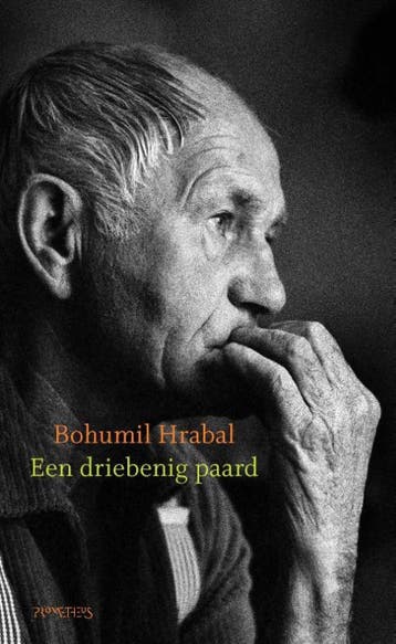Een driebenig paard - Bohumil Hrabal 9789044655308, Boeken, Verzenden, Zo goed als nieuw, Bohumil Hrabal