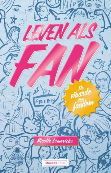 Leven Als Fan | Nicolle Lamerichs | Nieuw, Ophalen of Verzenden, Nieuw, Nicolle Lamerichs