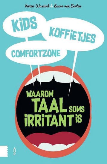 Kids, koffietjes, comfortzone 9789463727105 Vivien Waszink, Verzenden, Zo goed als nieuw, Vivien Waszink